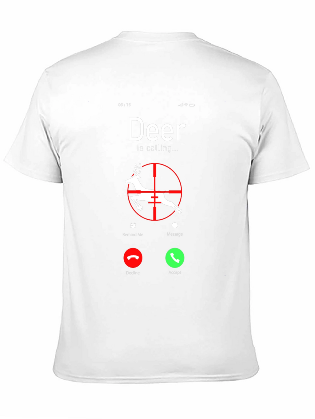 Deer Calling T-Shirt - Hunting Season Tee