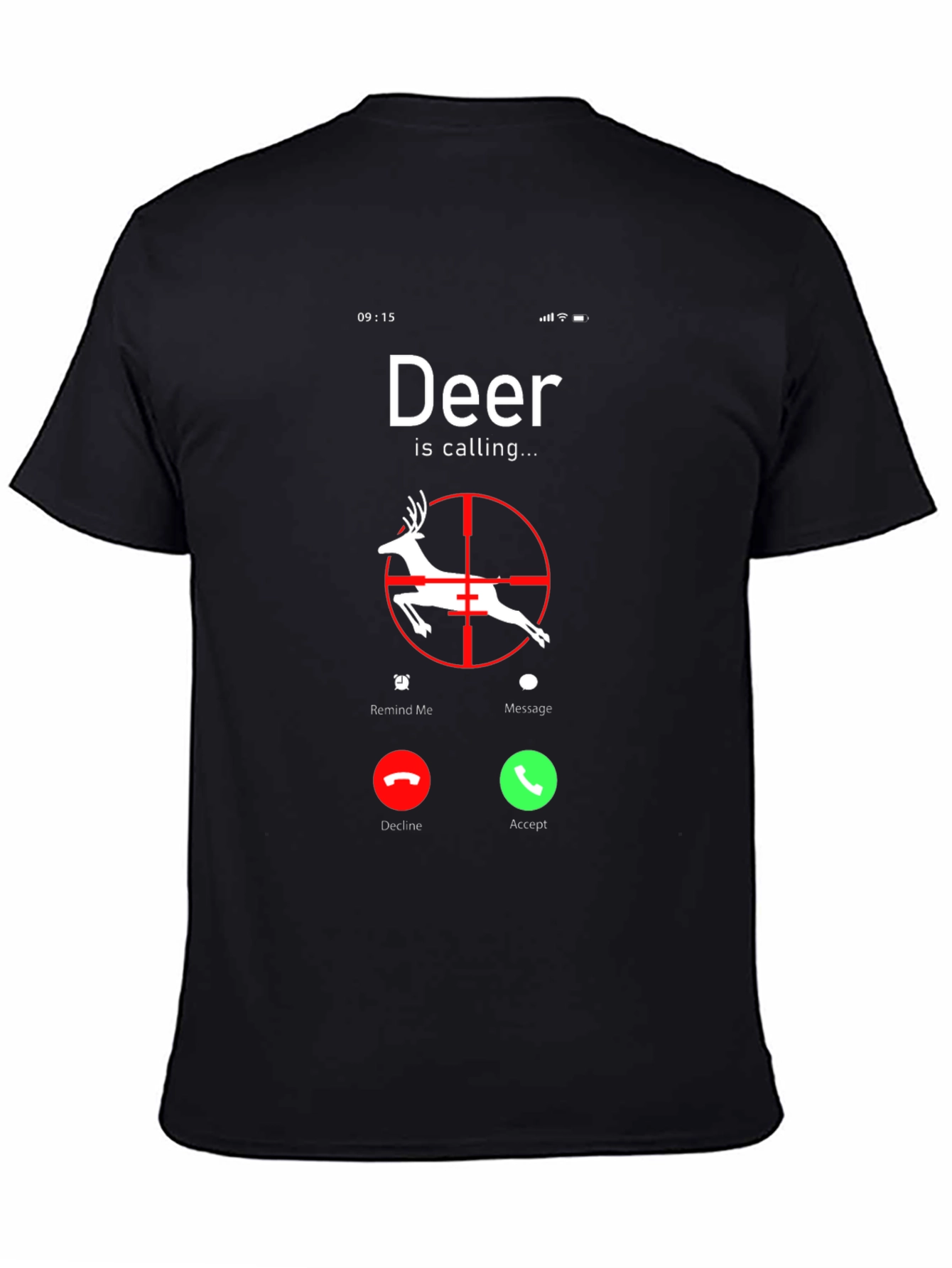 Deer Calling T-Shirt - Hunting Season Tee