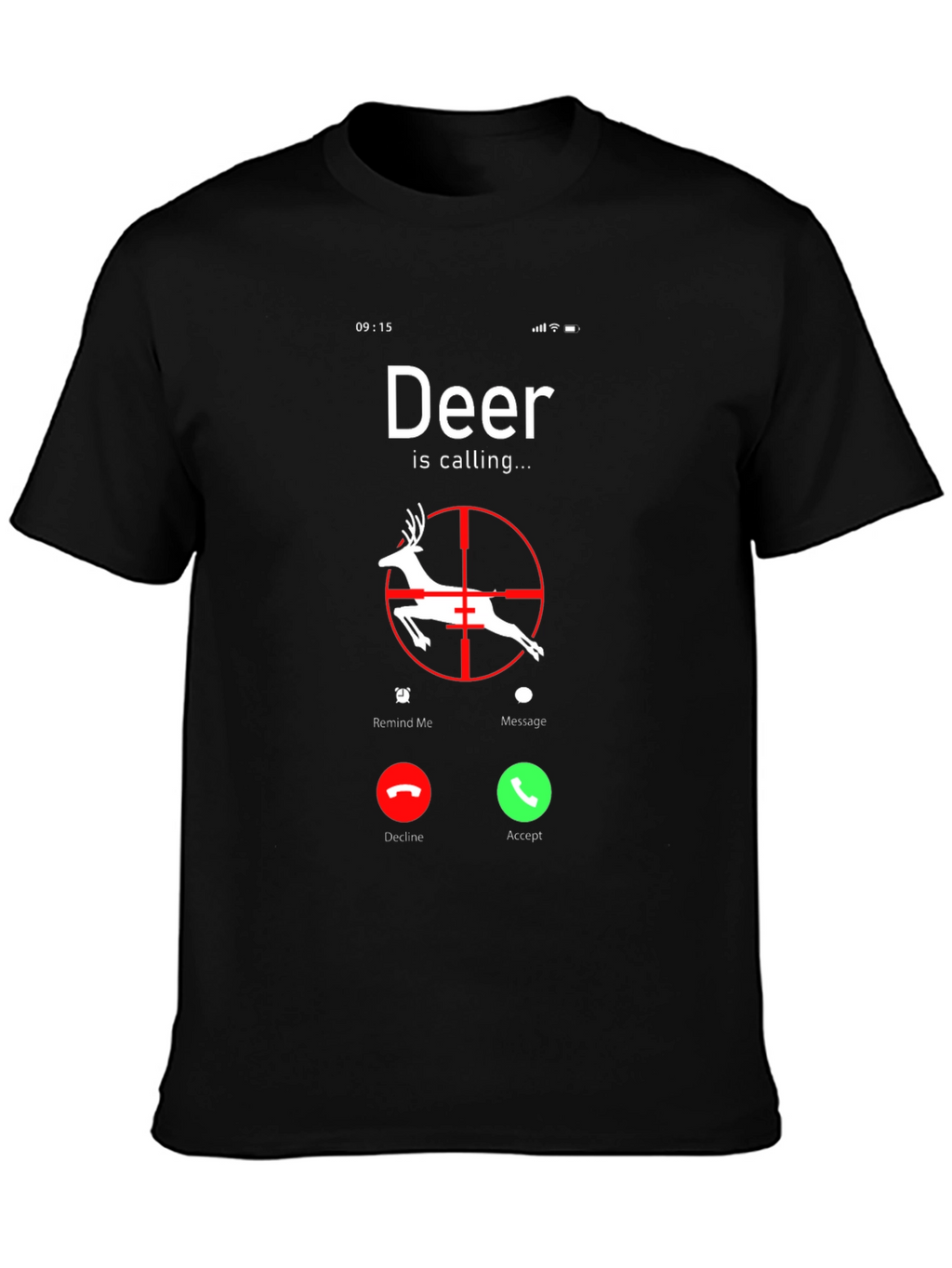 Deer Calling T-Shirt - Hunting Season Tee