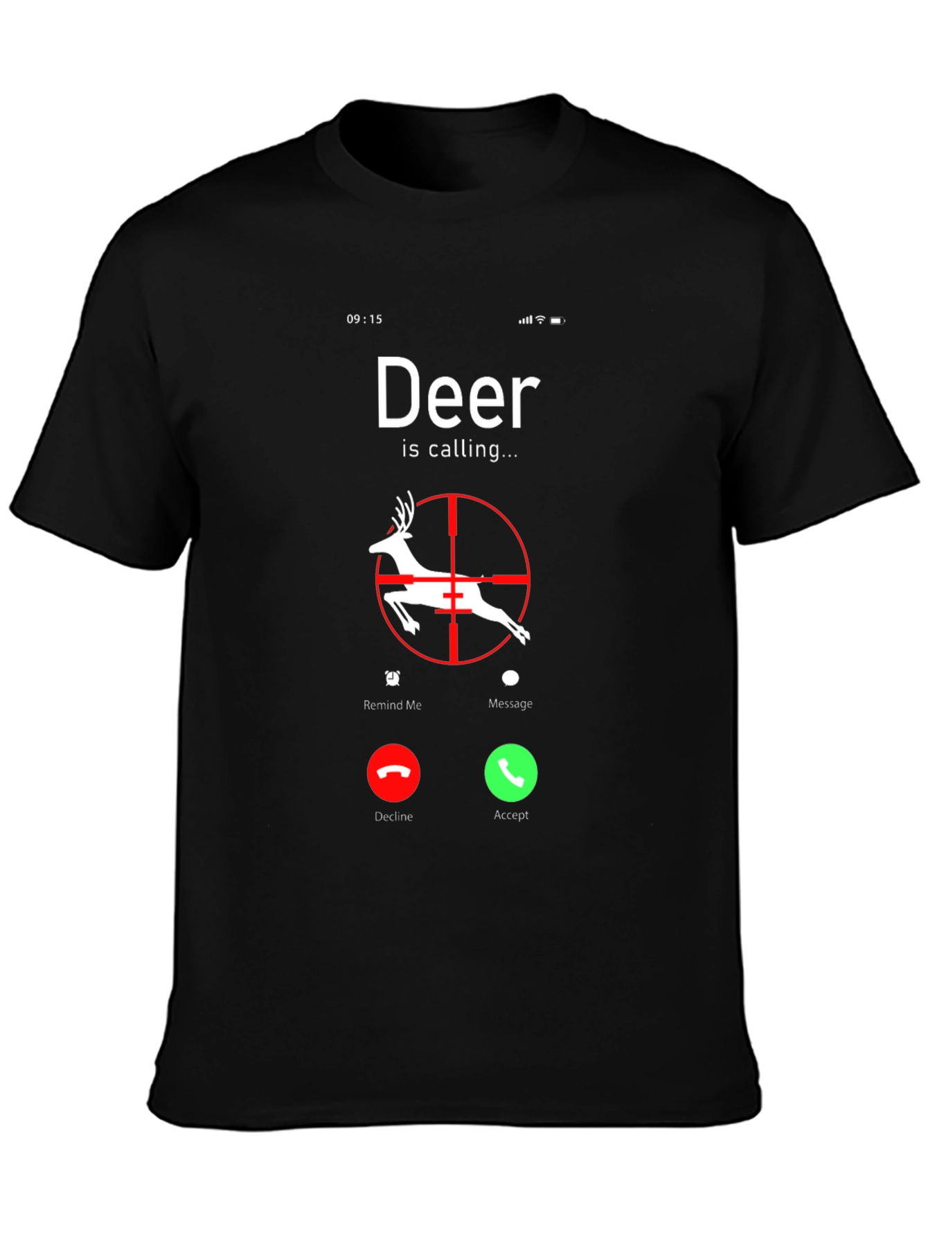 Deer Calling T-Shirt - Hunting Season Tee