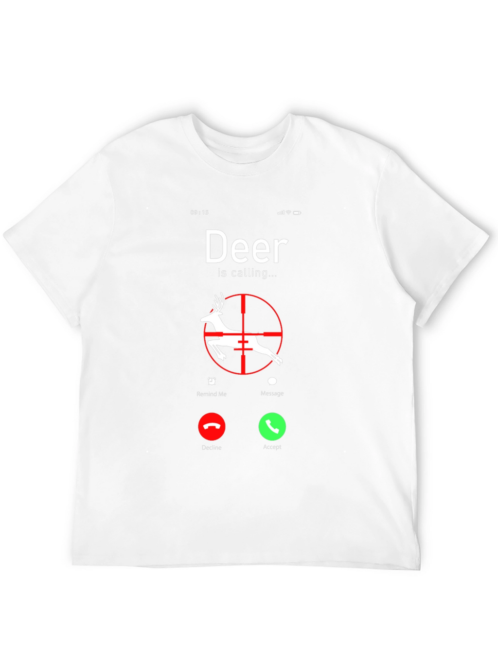 Deer Calling T-Shirt - Hunting Season Tee