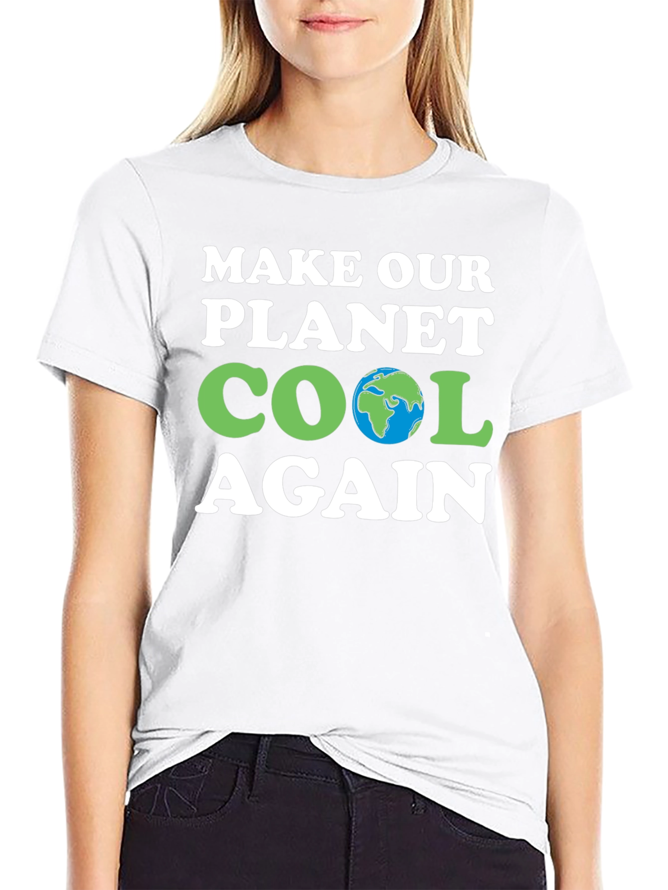 Make Our Planet Cool Again T-Shirt