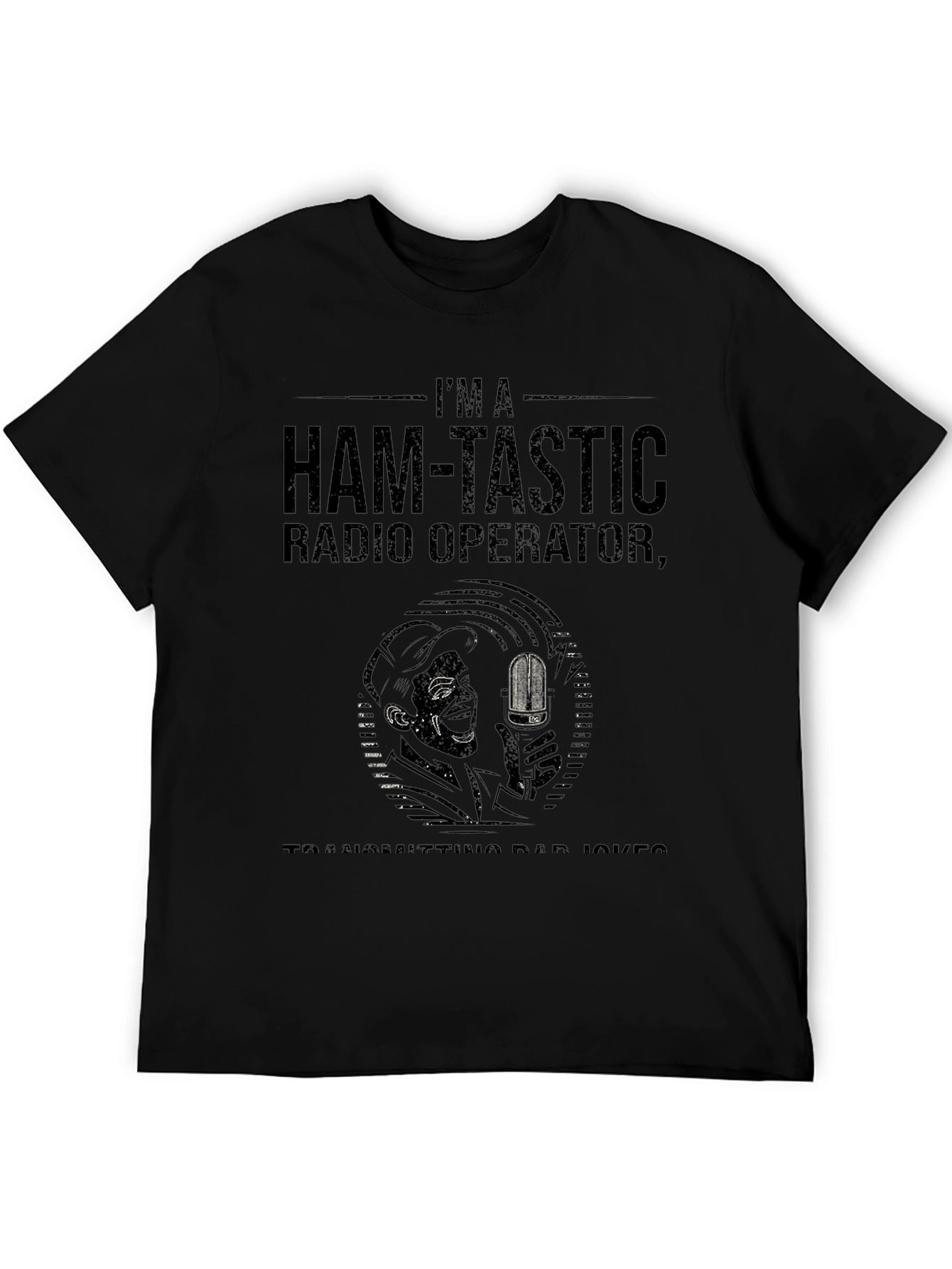 Ham-Tastic Radio Operator T-Shirt - Dad Joke Edition