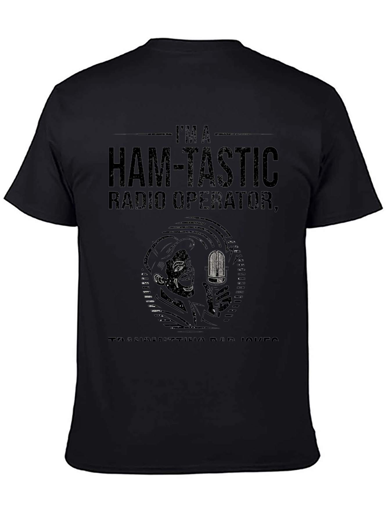Ham-Tastic Radio Operator T-Shirt - Dad Joke Edition