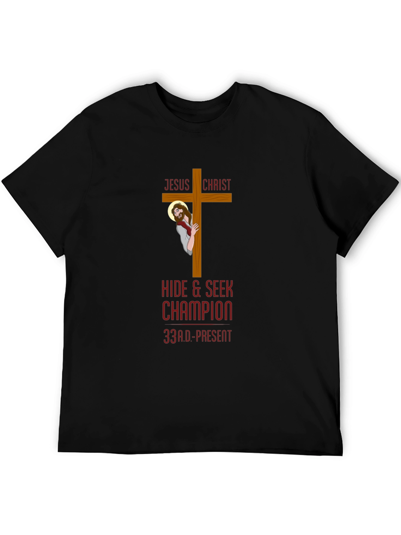 Jesus Christ Hide & Seek Champion Black T-Shirt