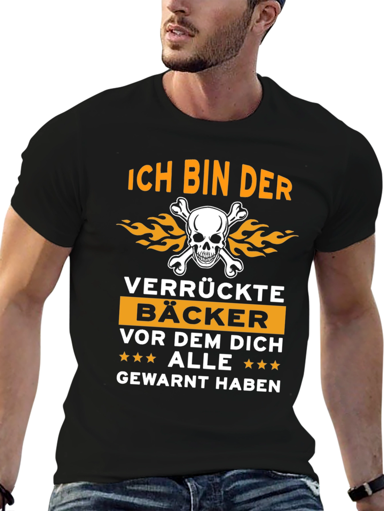 Ich Bin Der Verrückte Bäcker T-Shirt