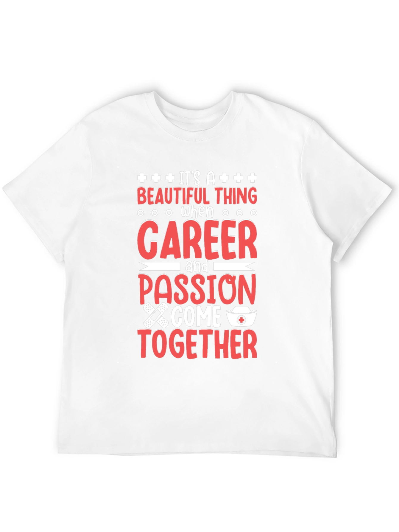 Nurse Career Passion T-Shirt