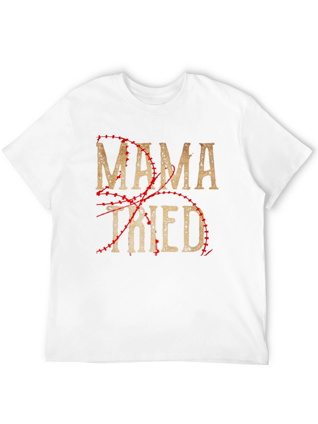 Mama Tried Baseball Style T-Shirt