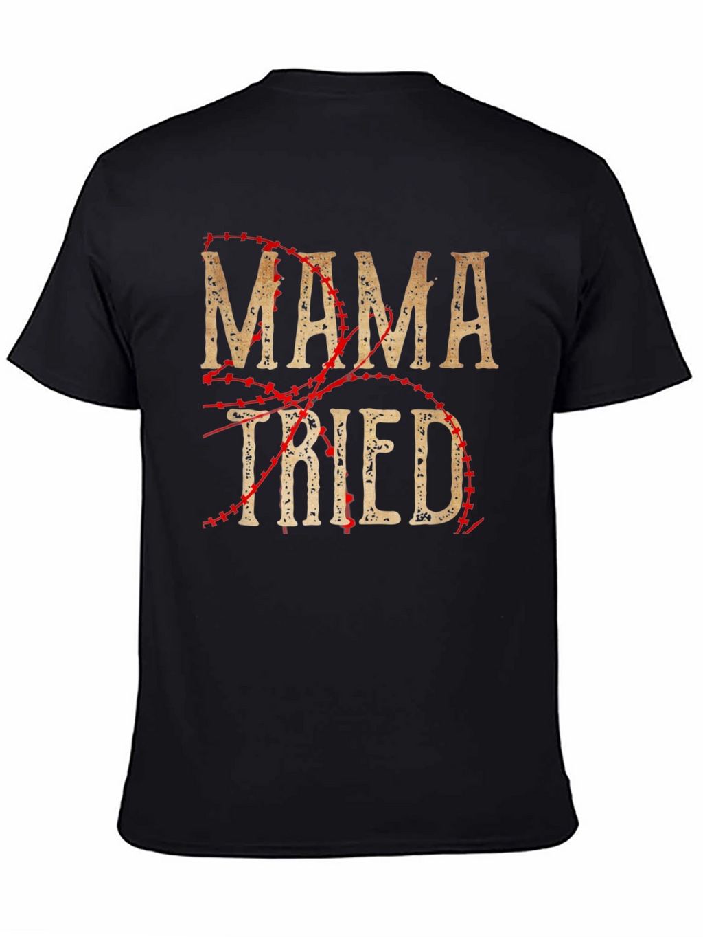 Mama Tried Baseball Style T-Shirt