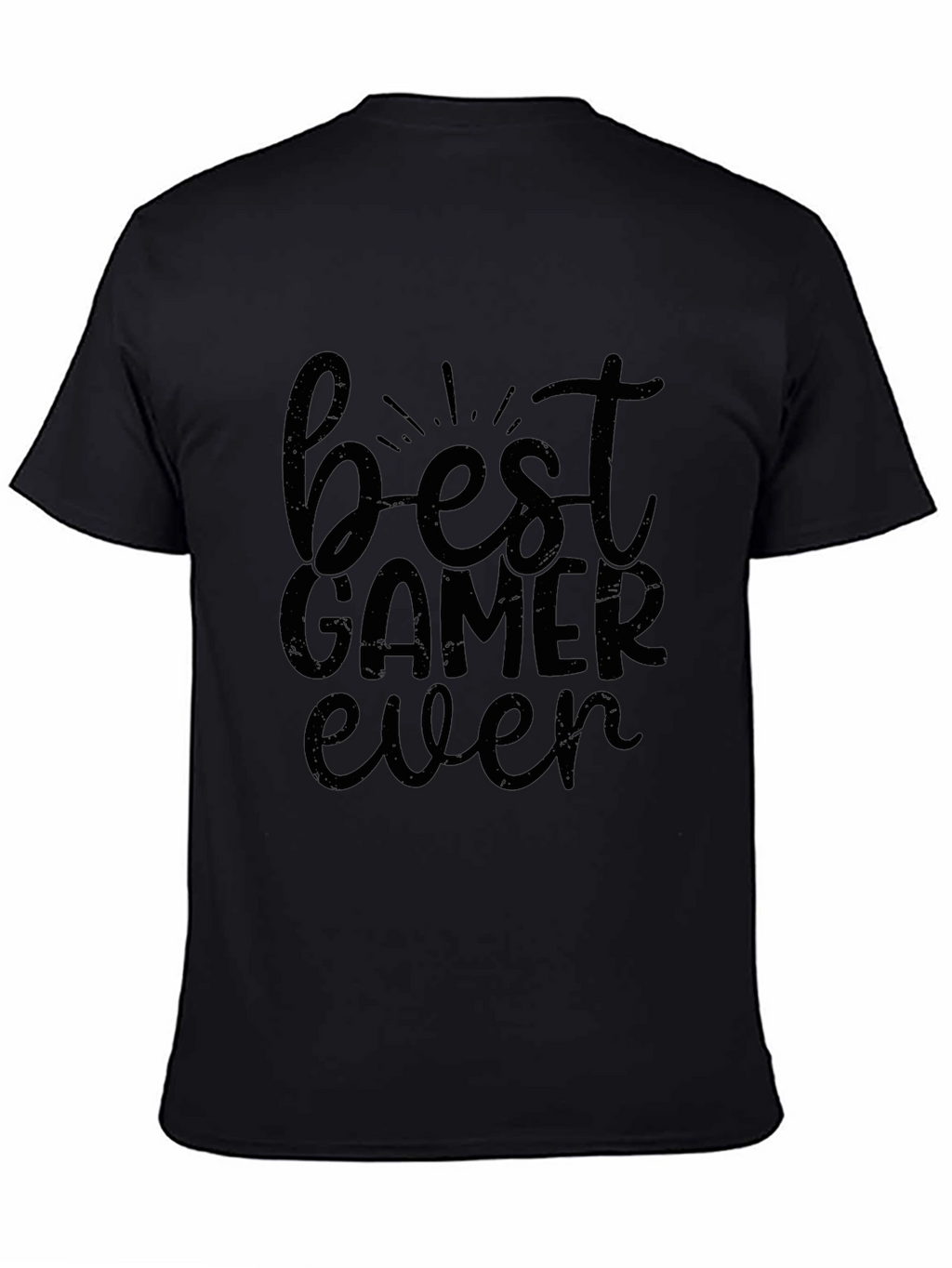 Best Gamer Ever - Black Graphic Tee