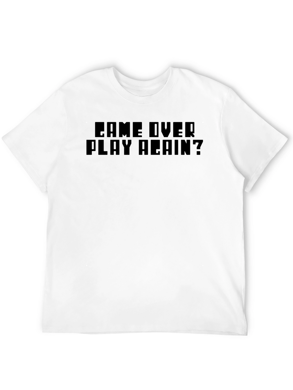 Game Over Play Again? Graphic T-Shirt