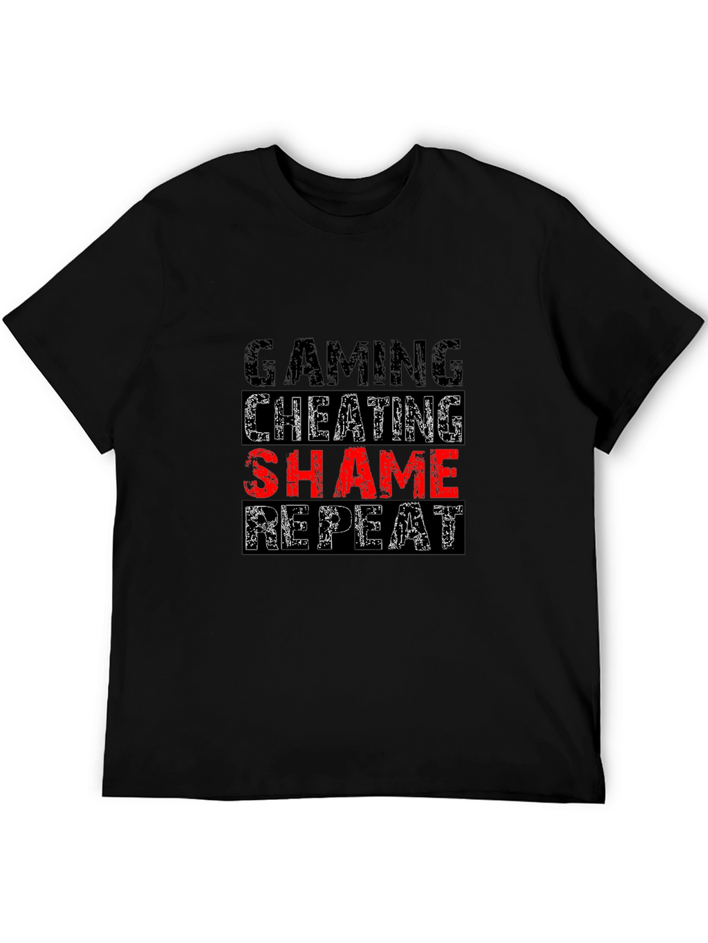 Gaming Cheating Shame Repeat Black T-Shirt