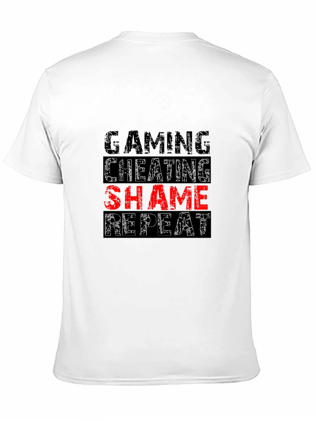 Gaming Cheating Shame Repeat Black T-Shirt