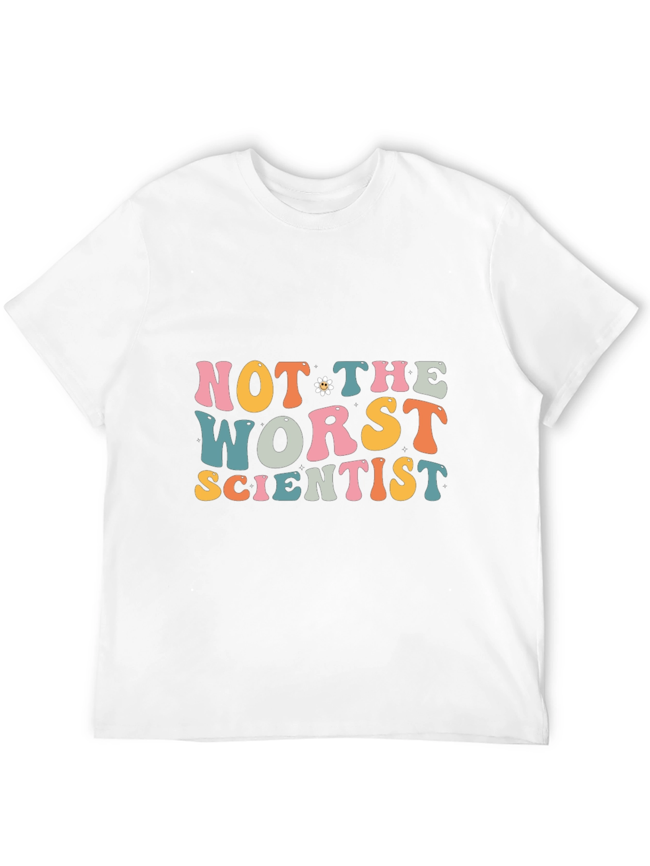 Not The Worst Scientist Graphic Tee
