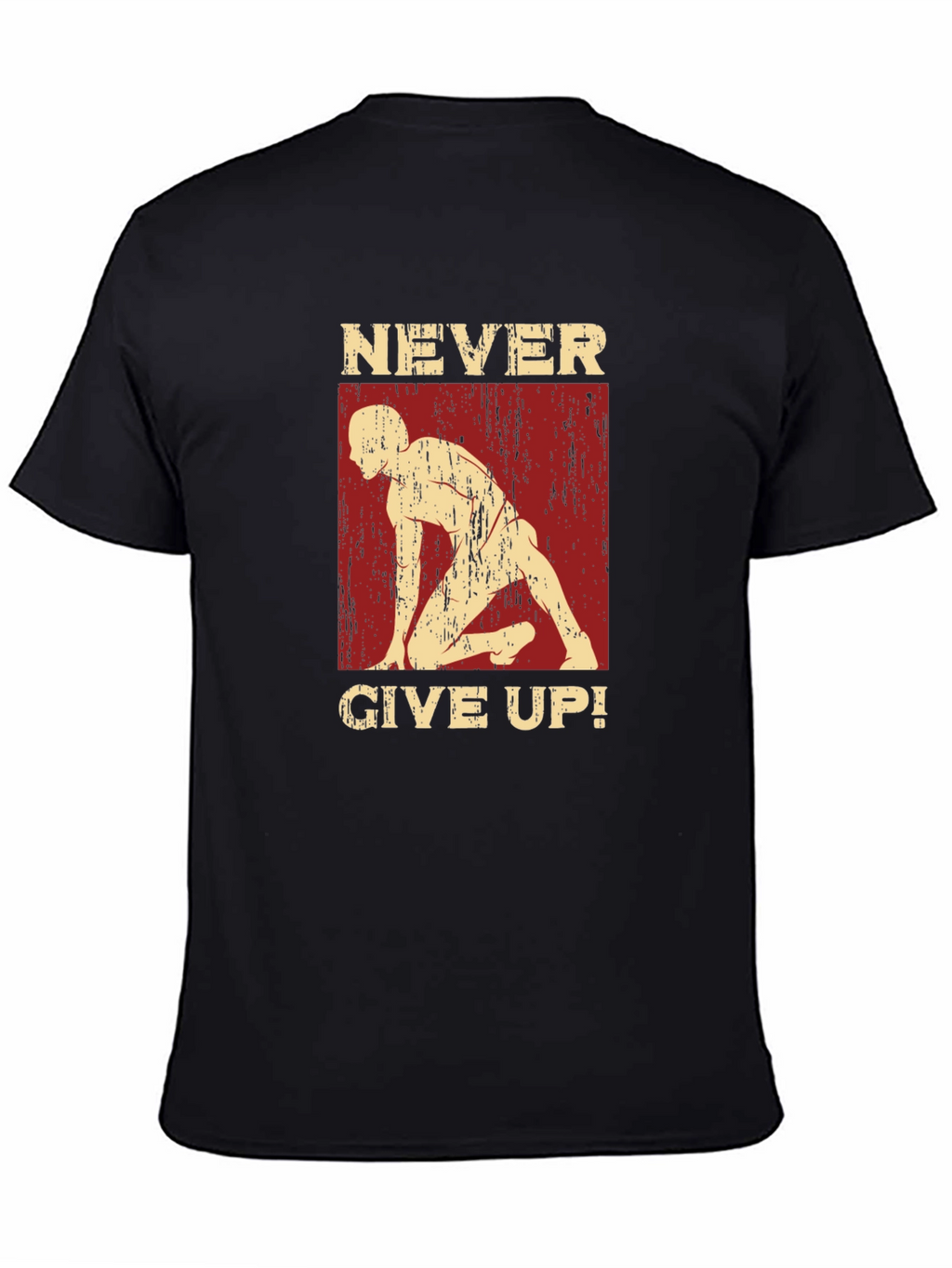 Never Give Up Motivational Graphic Tee
