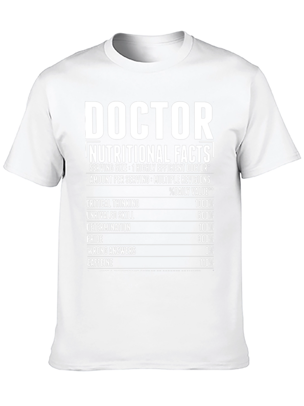 Doctor Nutritional Facts T-Shirt