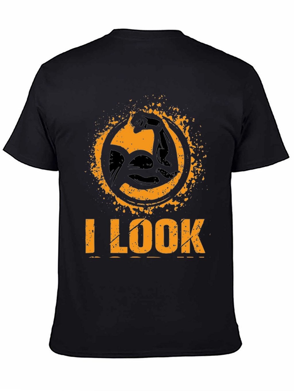 I LOOK STRONG Black Graphic T-Shirt