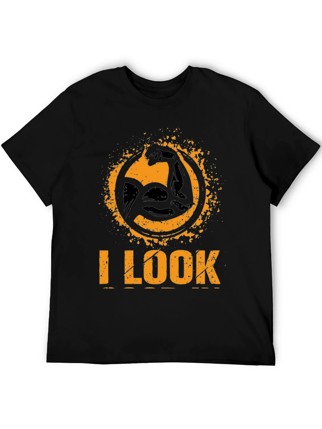 I LOOK STRONG Black Graphic T-Shirt