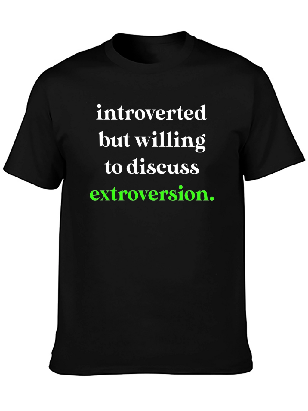 Introverted Extroversion T-Shirt
