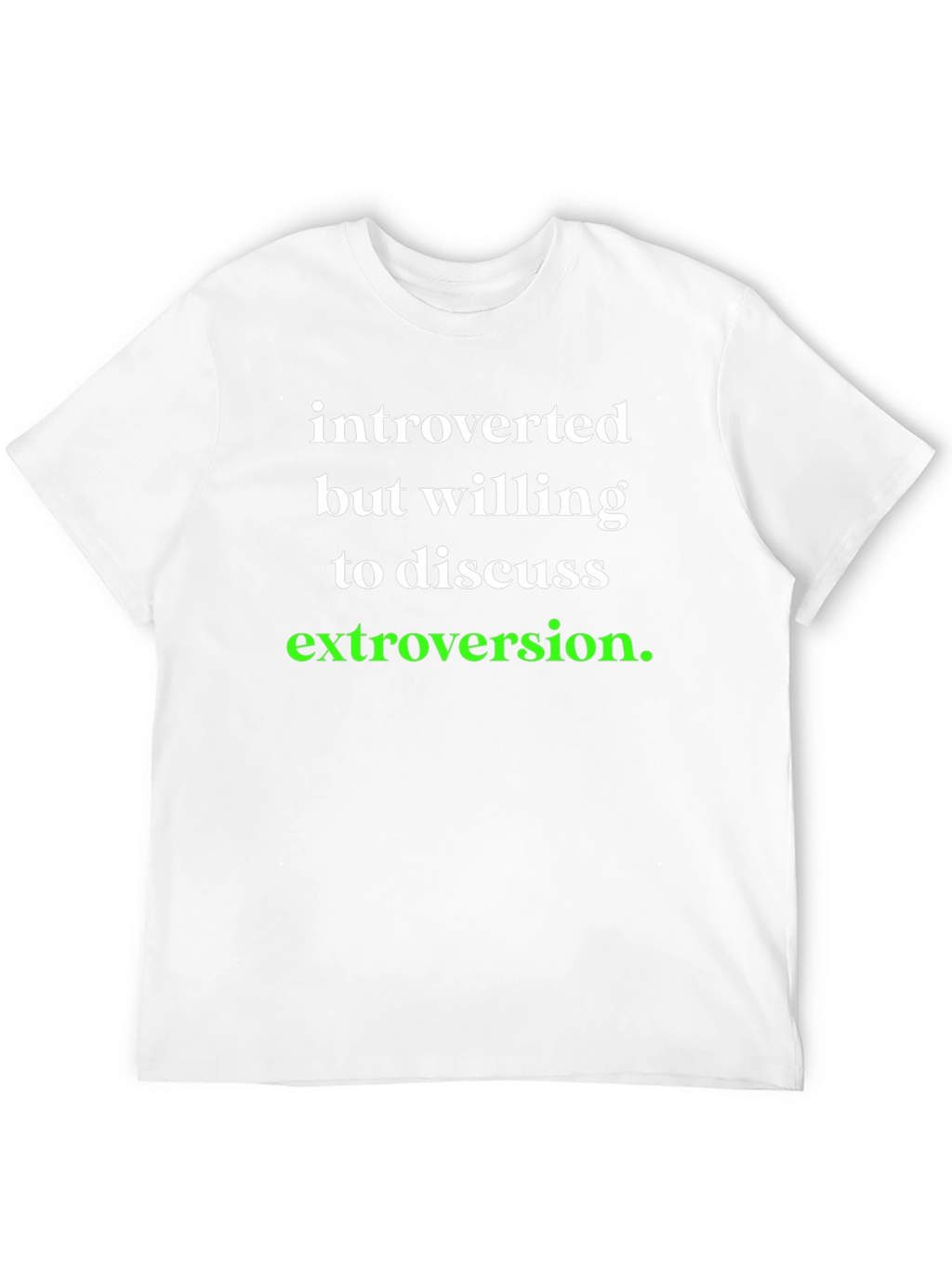 Introverted Extroversion T-Shirt