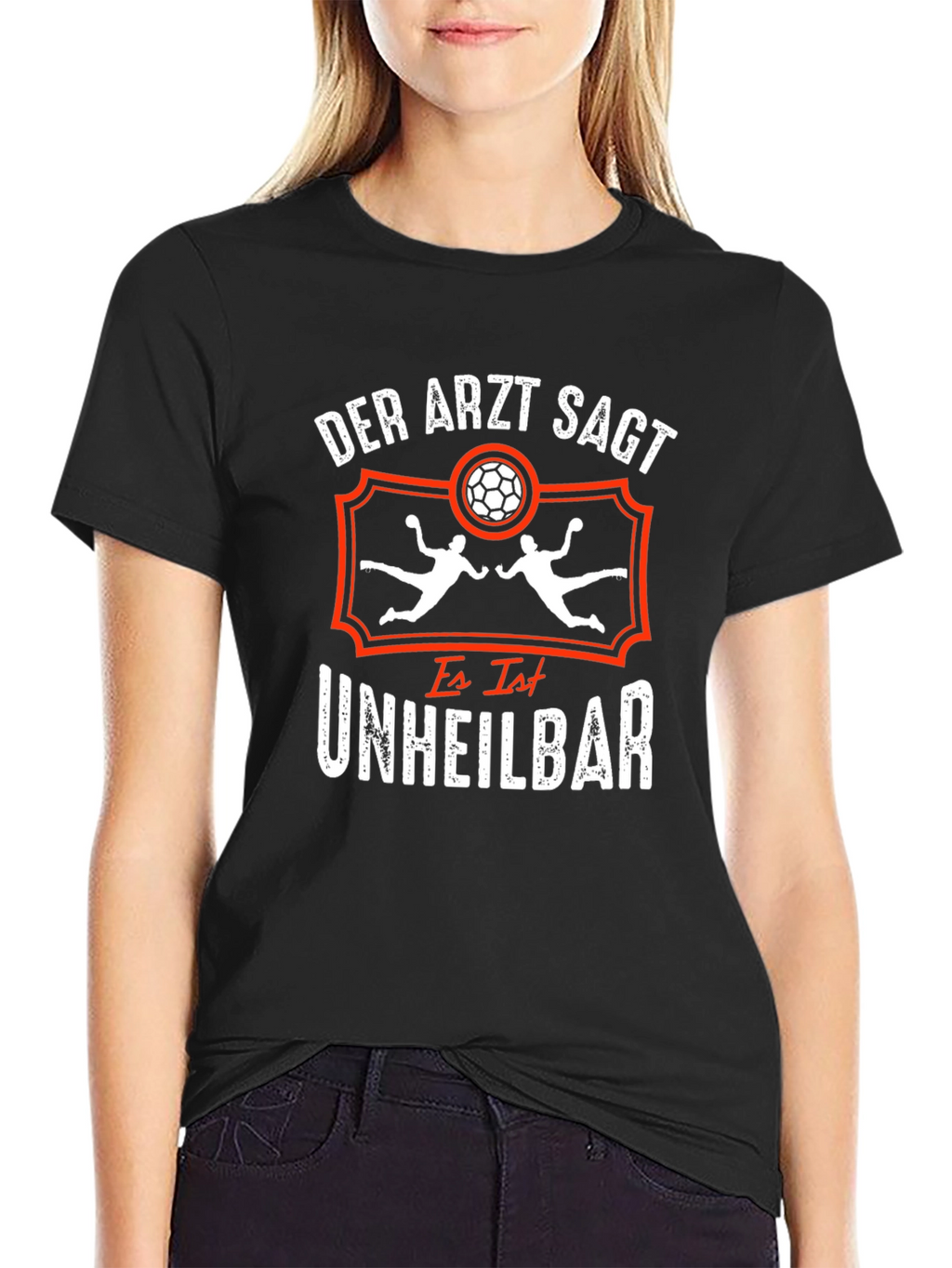 Handball Addict T-Shirt: Der Arzt Sagt Unheilbar