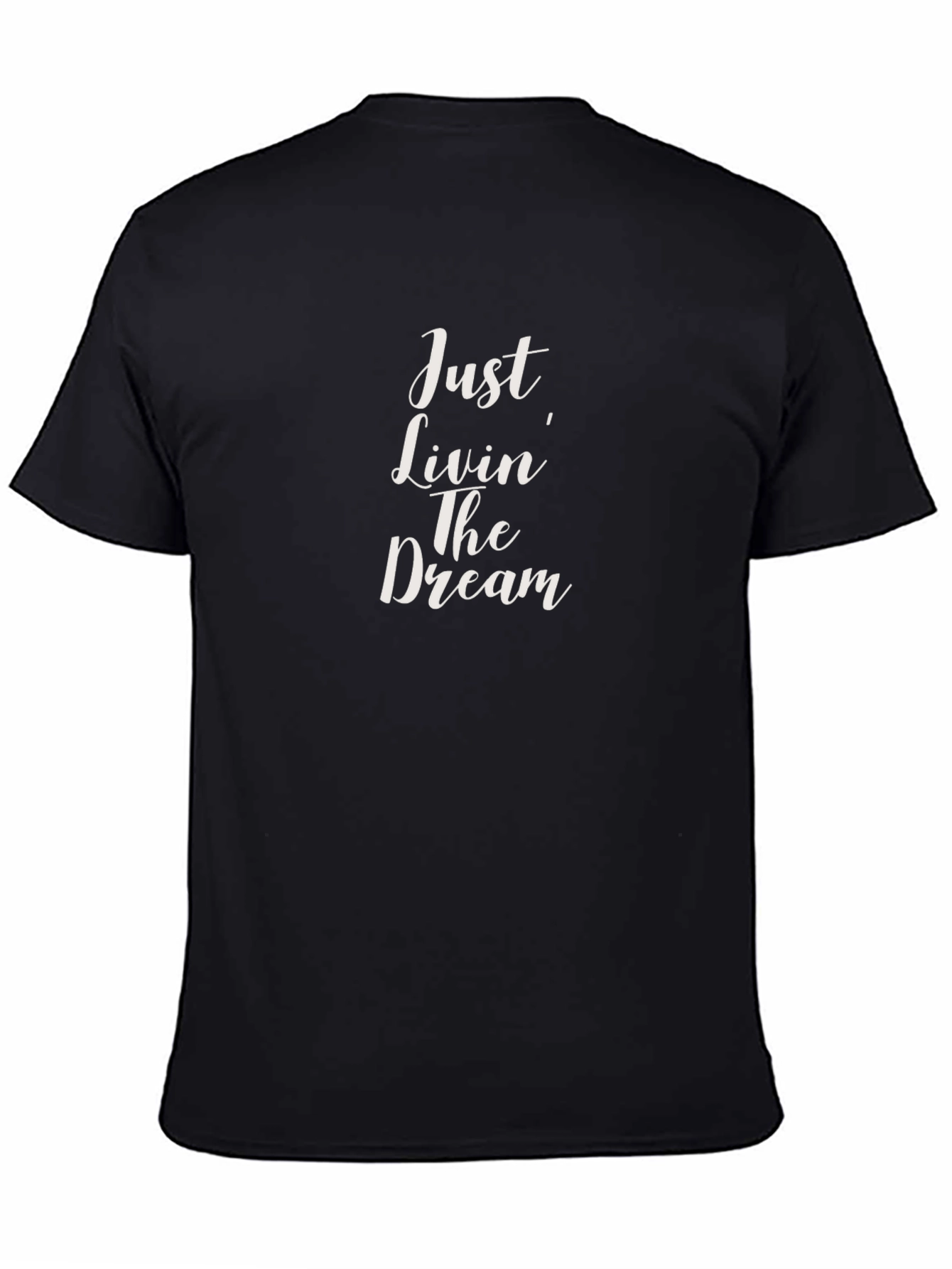 Just Livin The Dream Black Graphic Tee