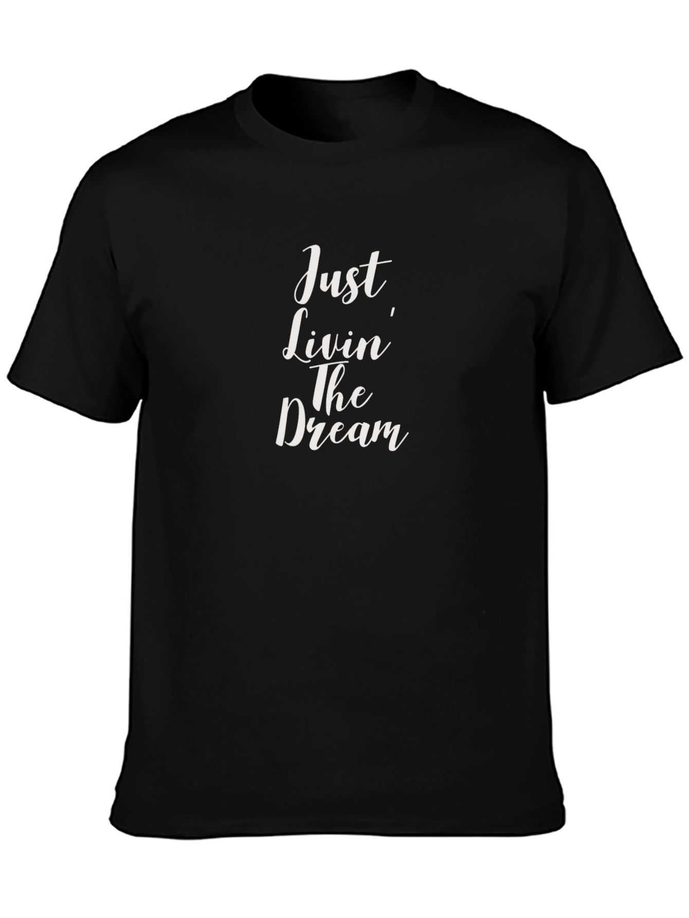 Just Livin The Dream Black Graphic Tee