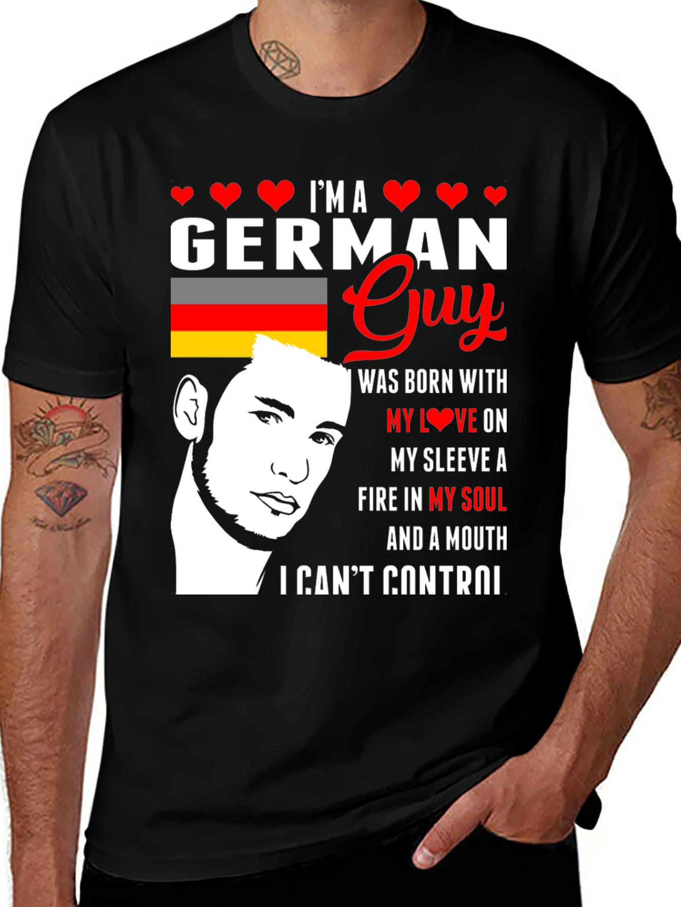 German Guy T-Shirt: Born with Love & Fire