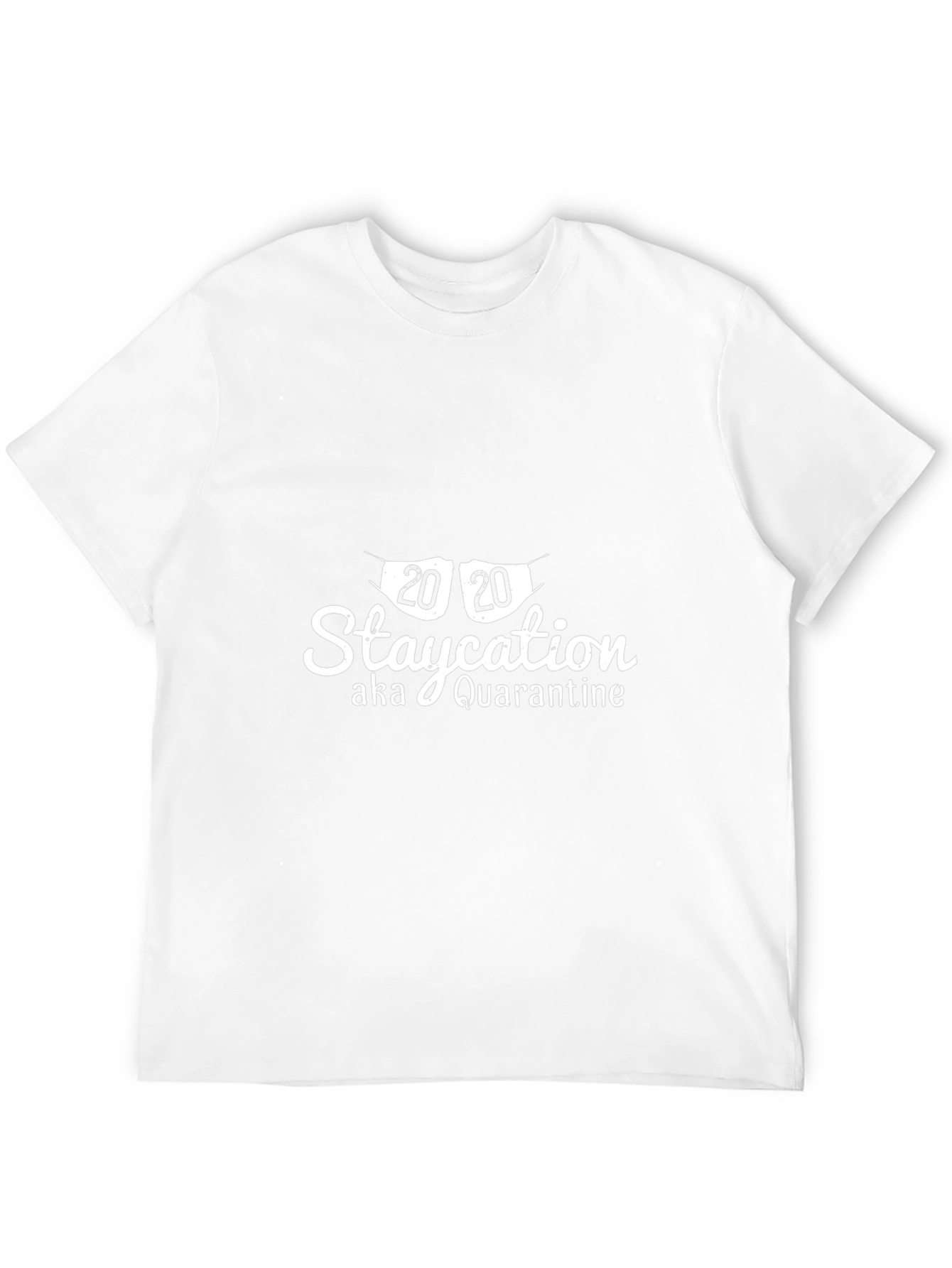 2020 Staycation Quarantine Graphic Tee