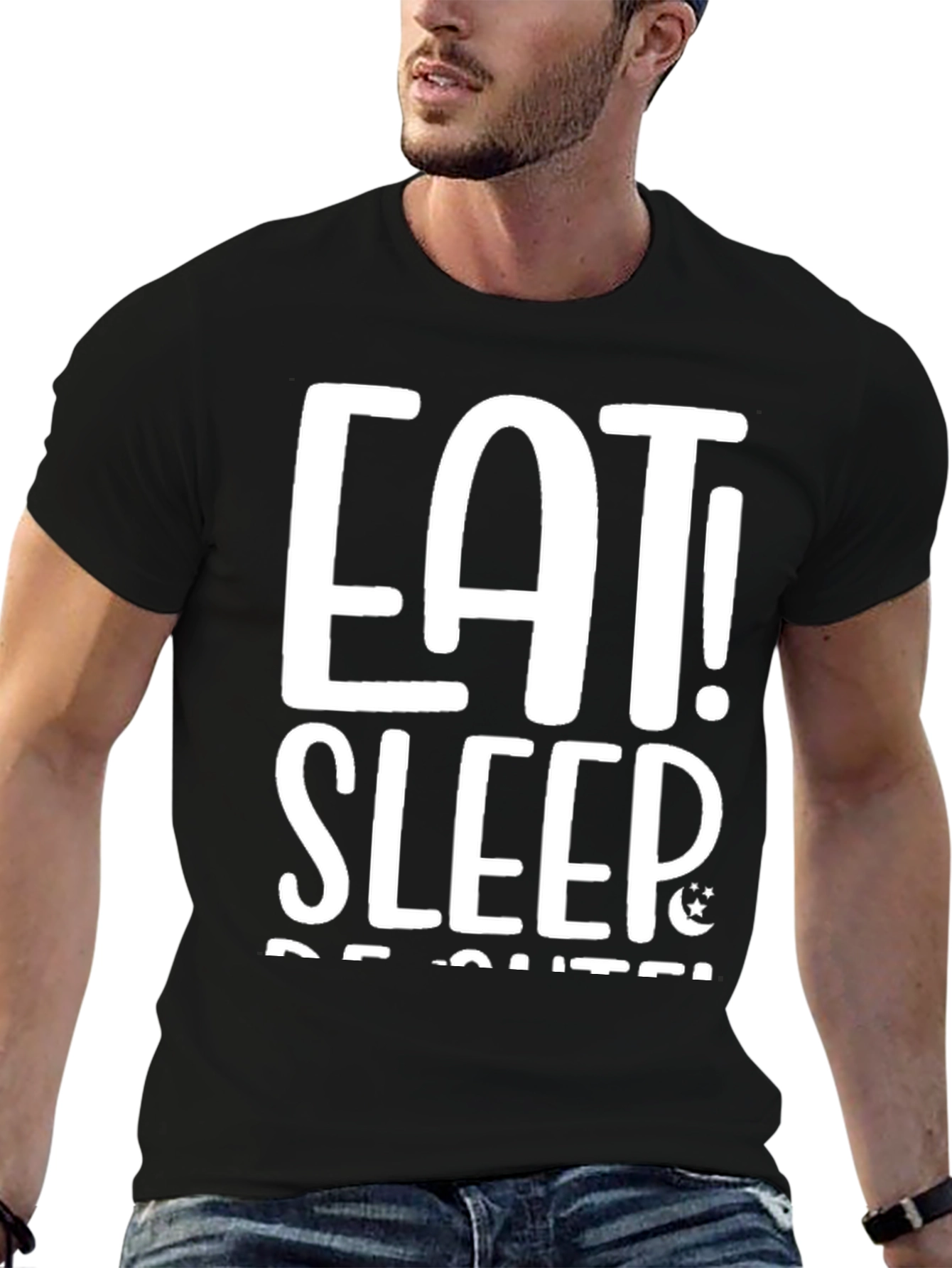 Eat Sleep Be Cute! Graphic Tee