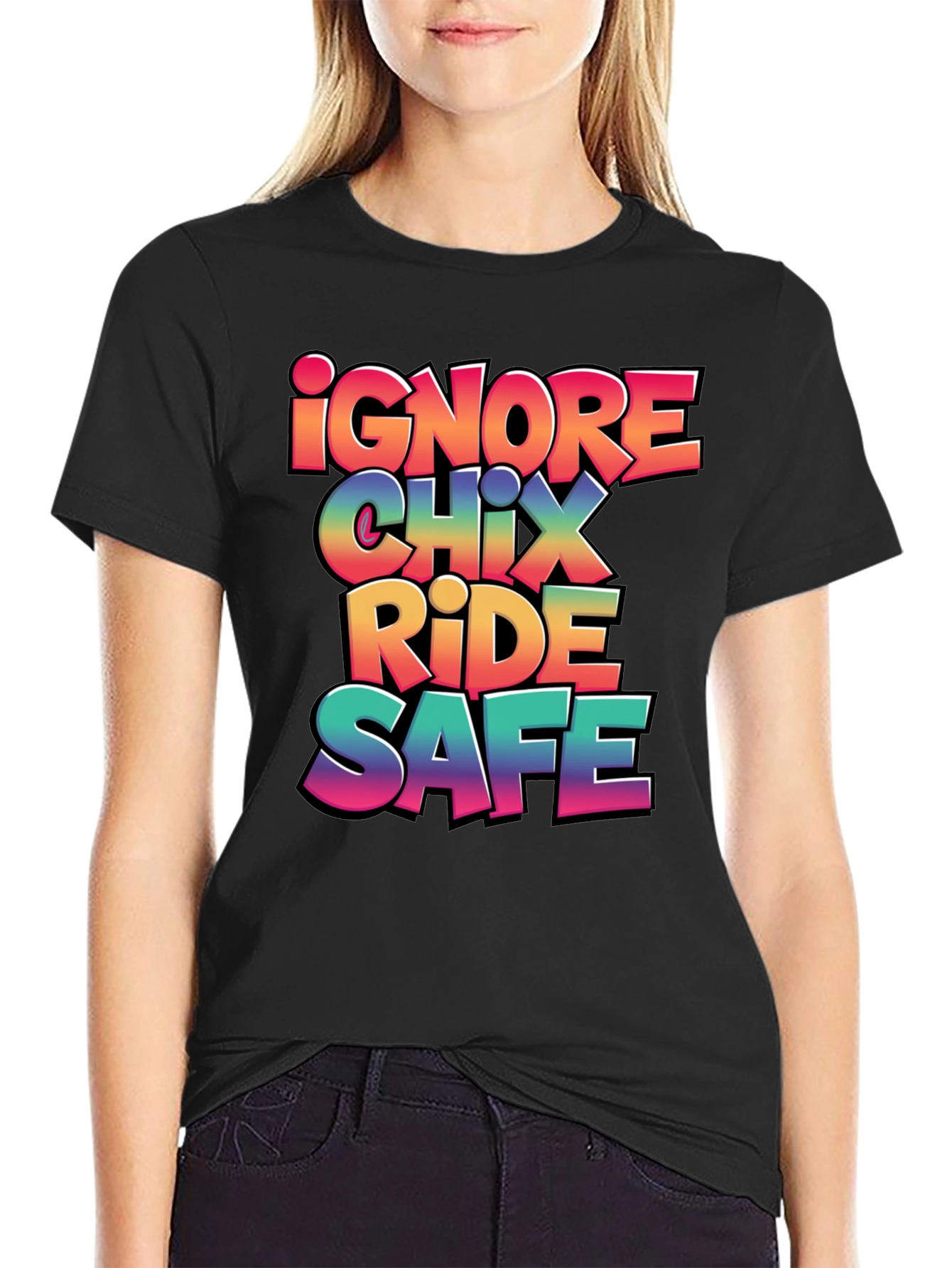 Ignore Chix Ride Safe Black Graphic Tee