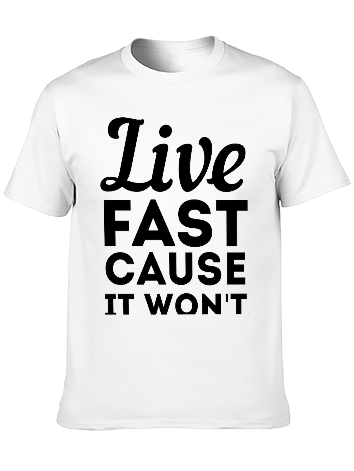 Live Fast T-Shirt - Bold Graphic Tee