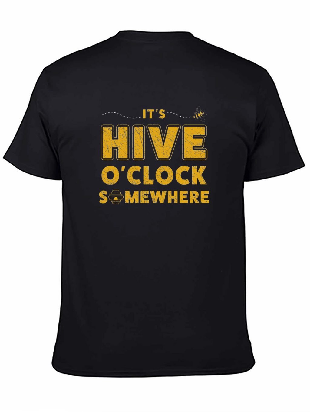 Its Hive OClock Somewhere Graphic Tee