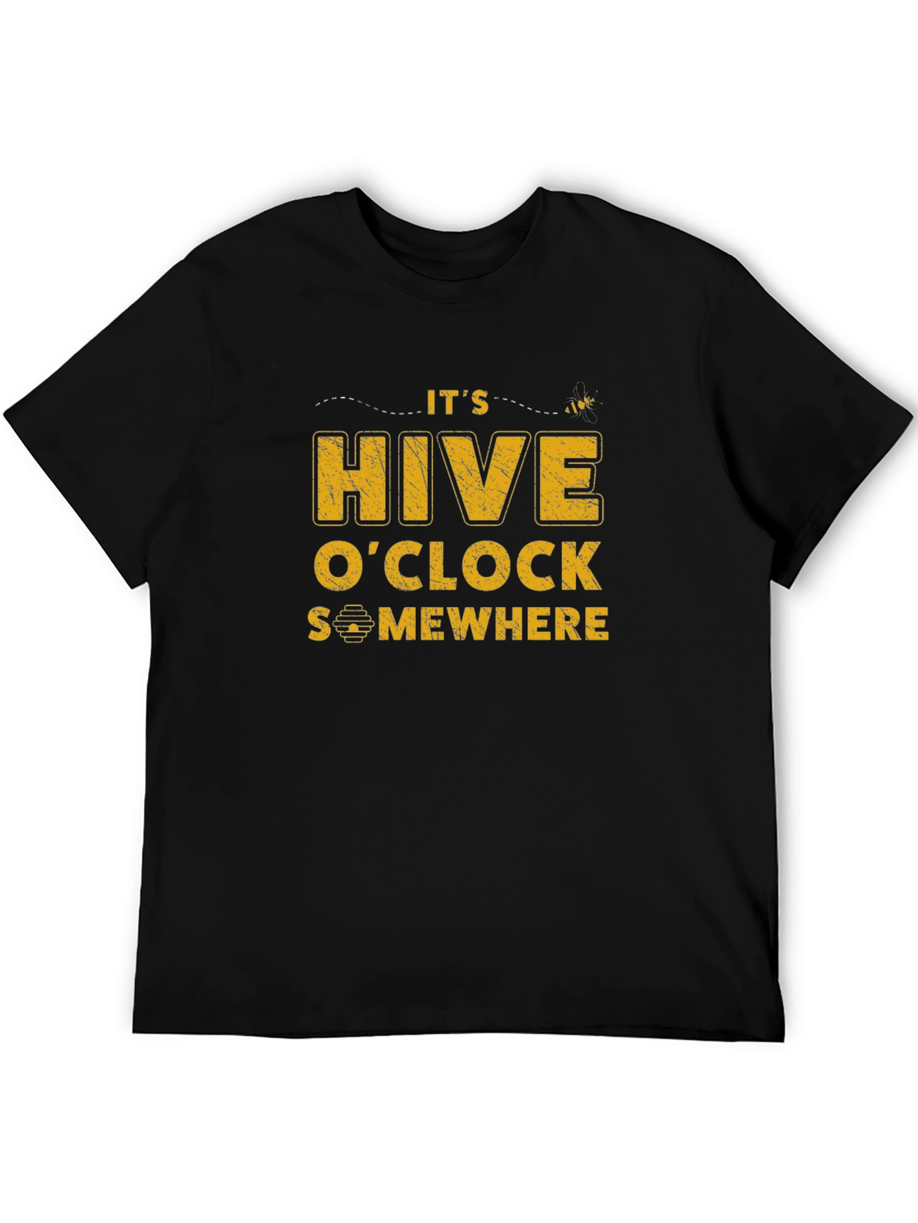Its Hive OClock Somewhere Graphic Tee