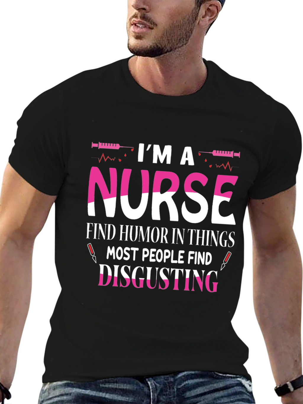 Nurse Humor T-Shirt - Disgusting Things
