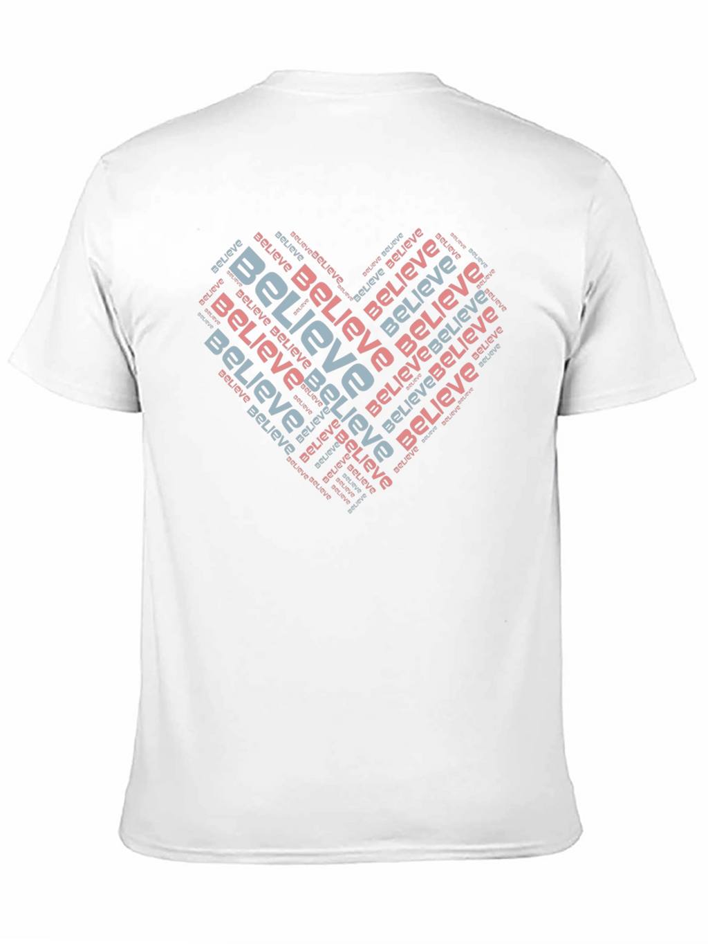 Believe Heart Word Art T-Shirt