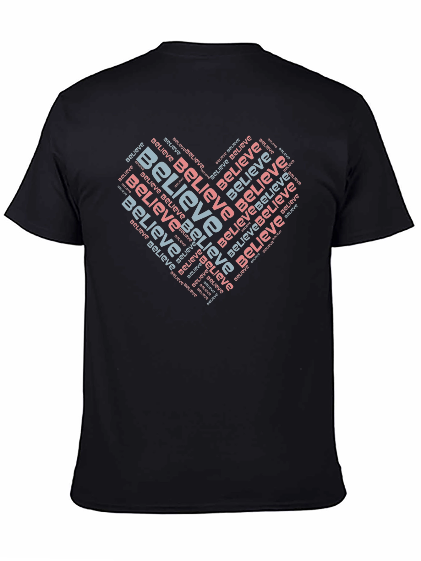 Believe Heart Word Art T-Shirt