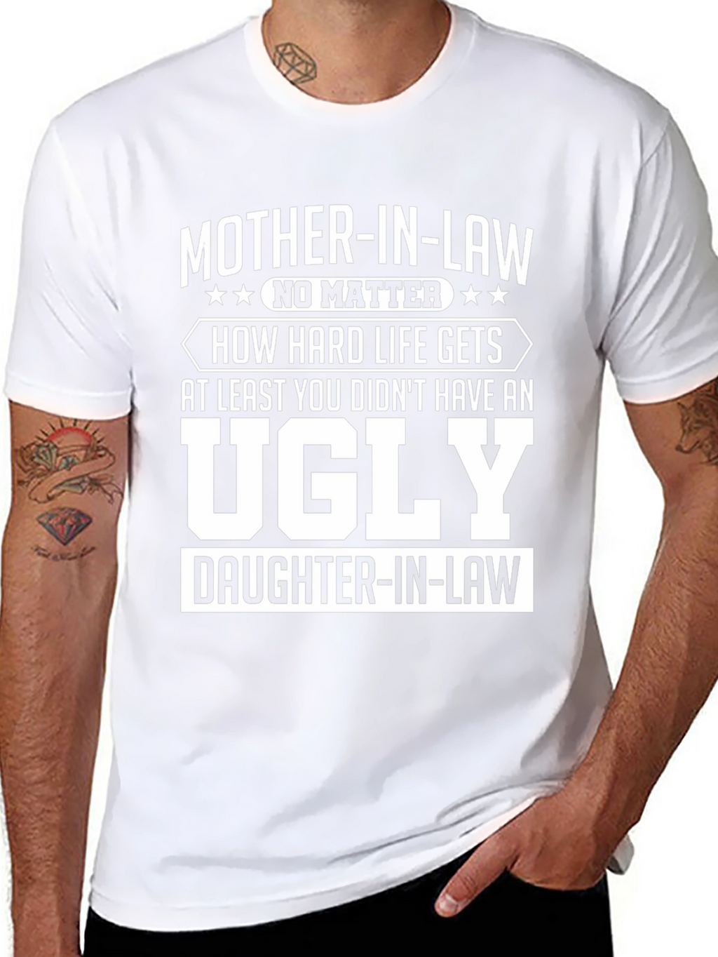 Funny Mother-in-Law T-Shirt - Ugly Daughter-in-Law