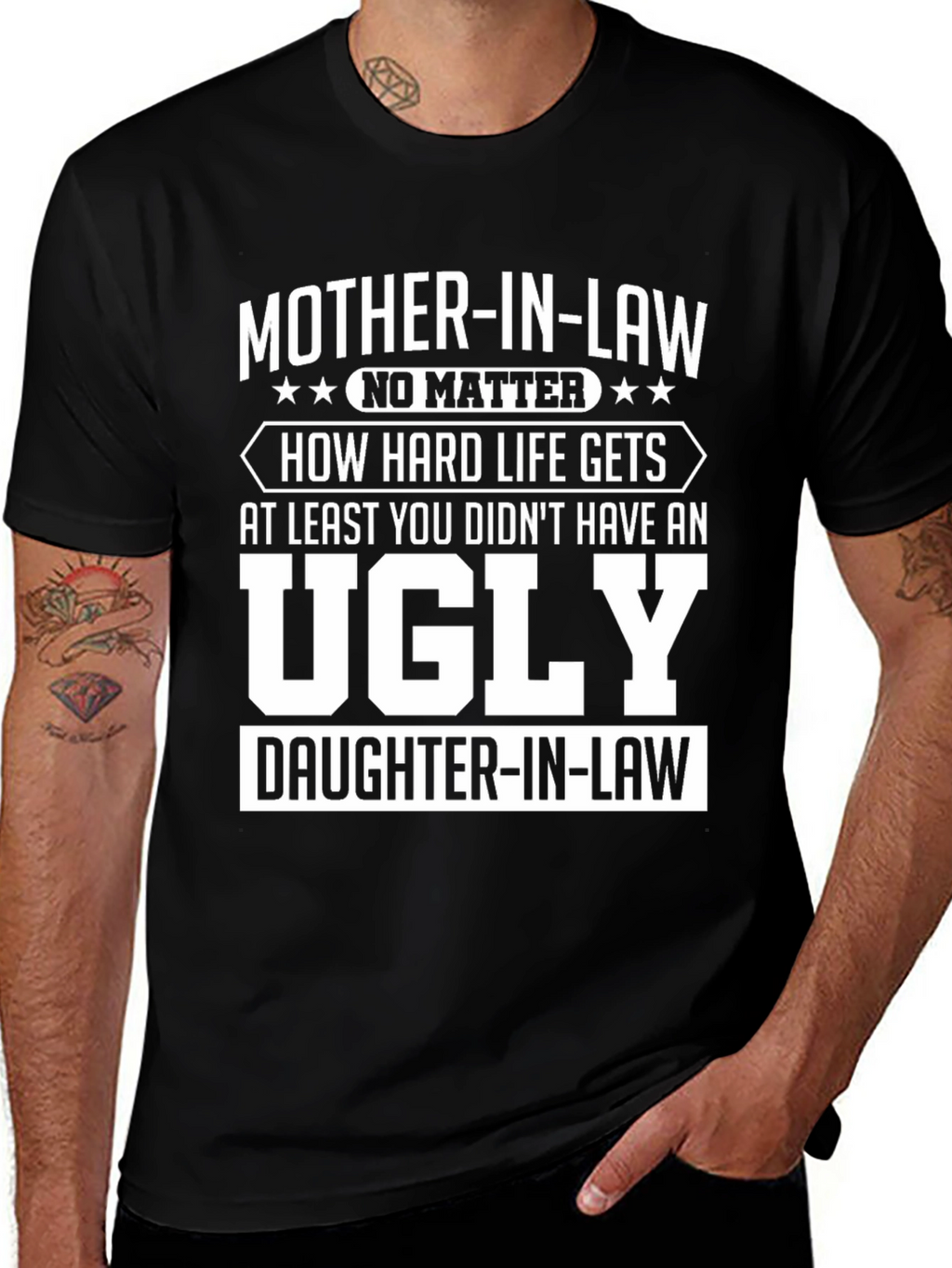 Funny Mother-in-Law T-Shirt - Ugly Daughter-in-Law