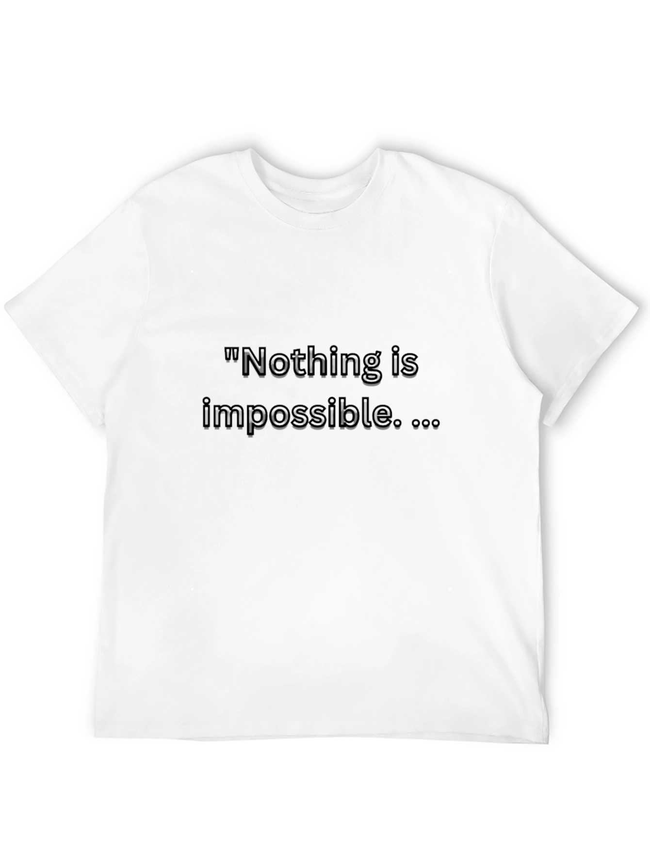 Motivational Black T-Shirt - Nothing Is Impossible