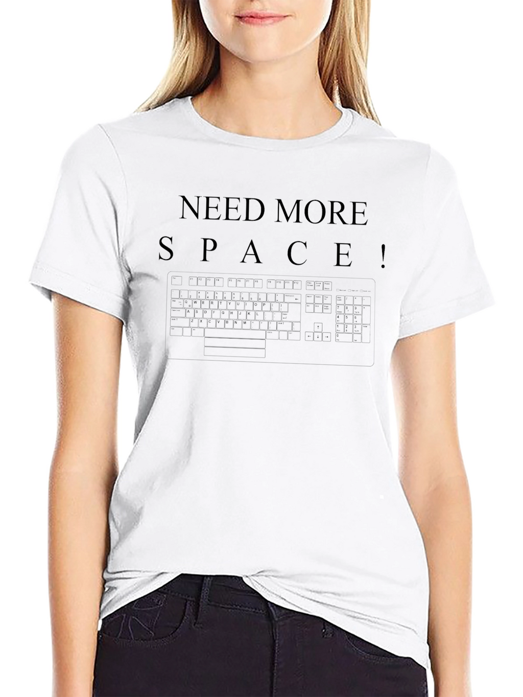 Need More Space T-Shirt