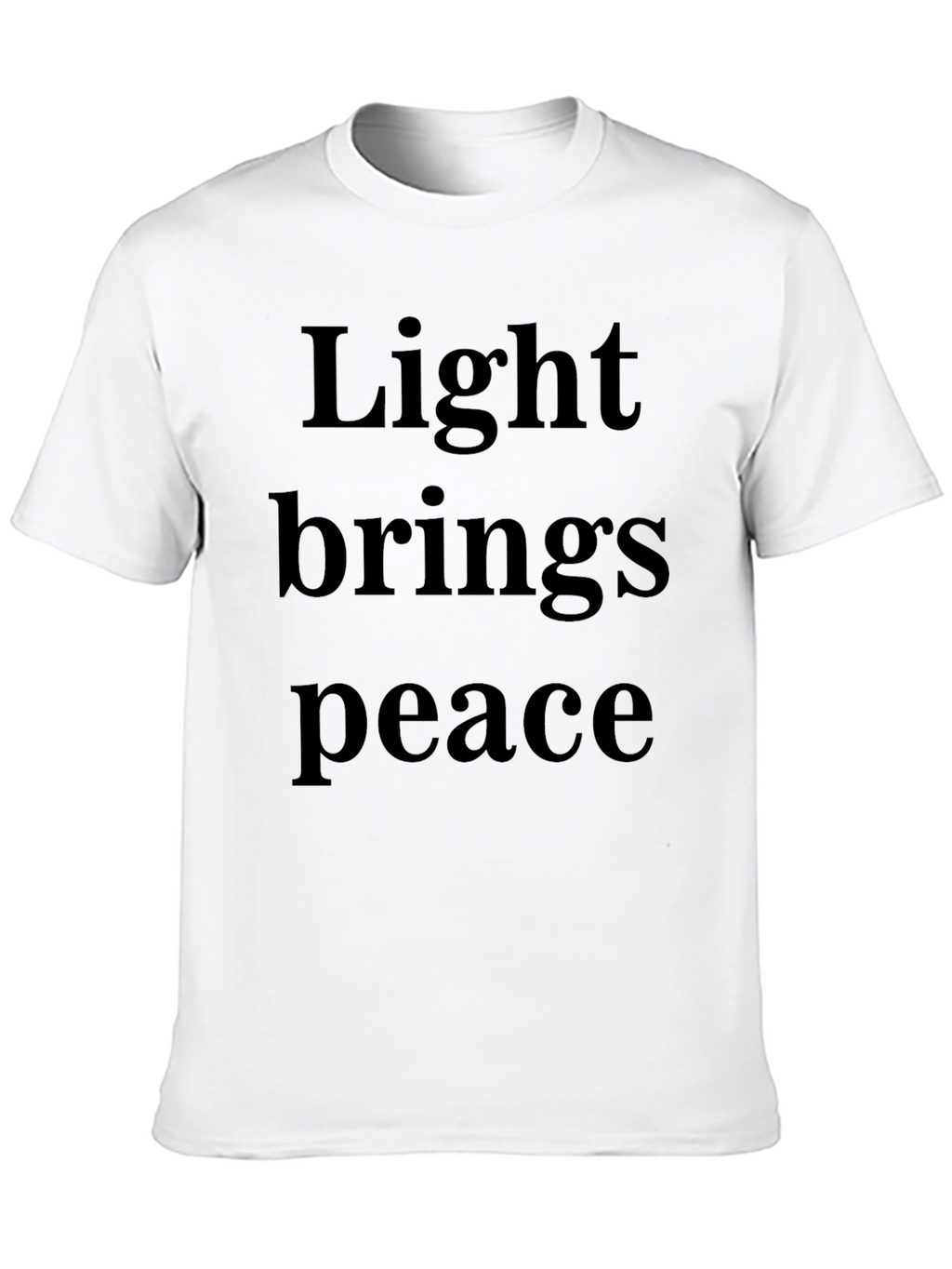 Light Brings Peace Graphic T-Shirt - Unisex