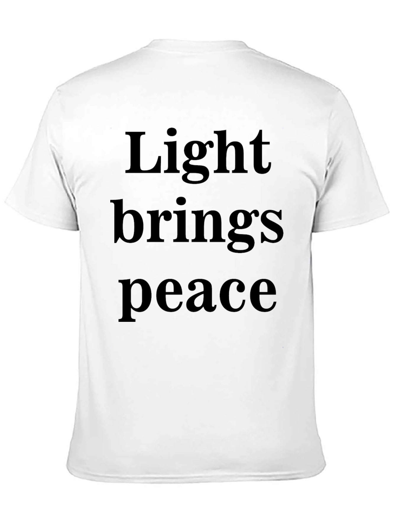 Light Brings Peace Graphic T-Shirt - Unisex