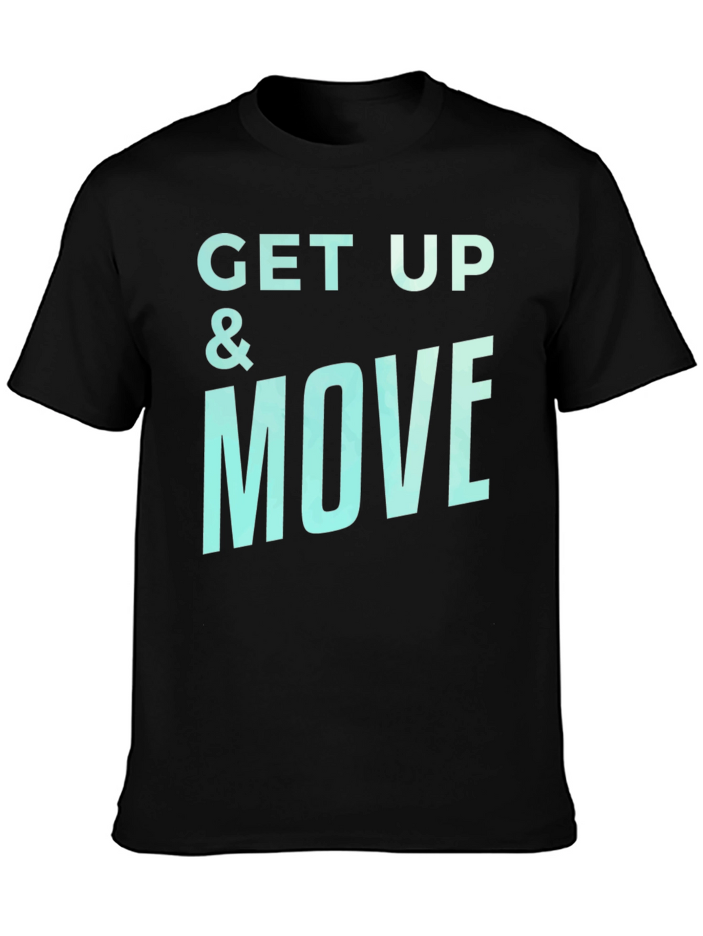 Get Up & Move Graphic Tee