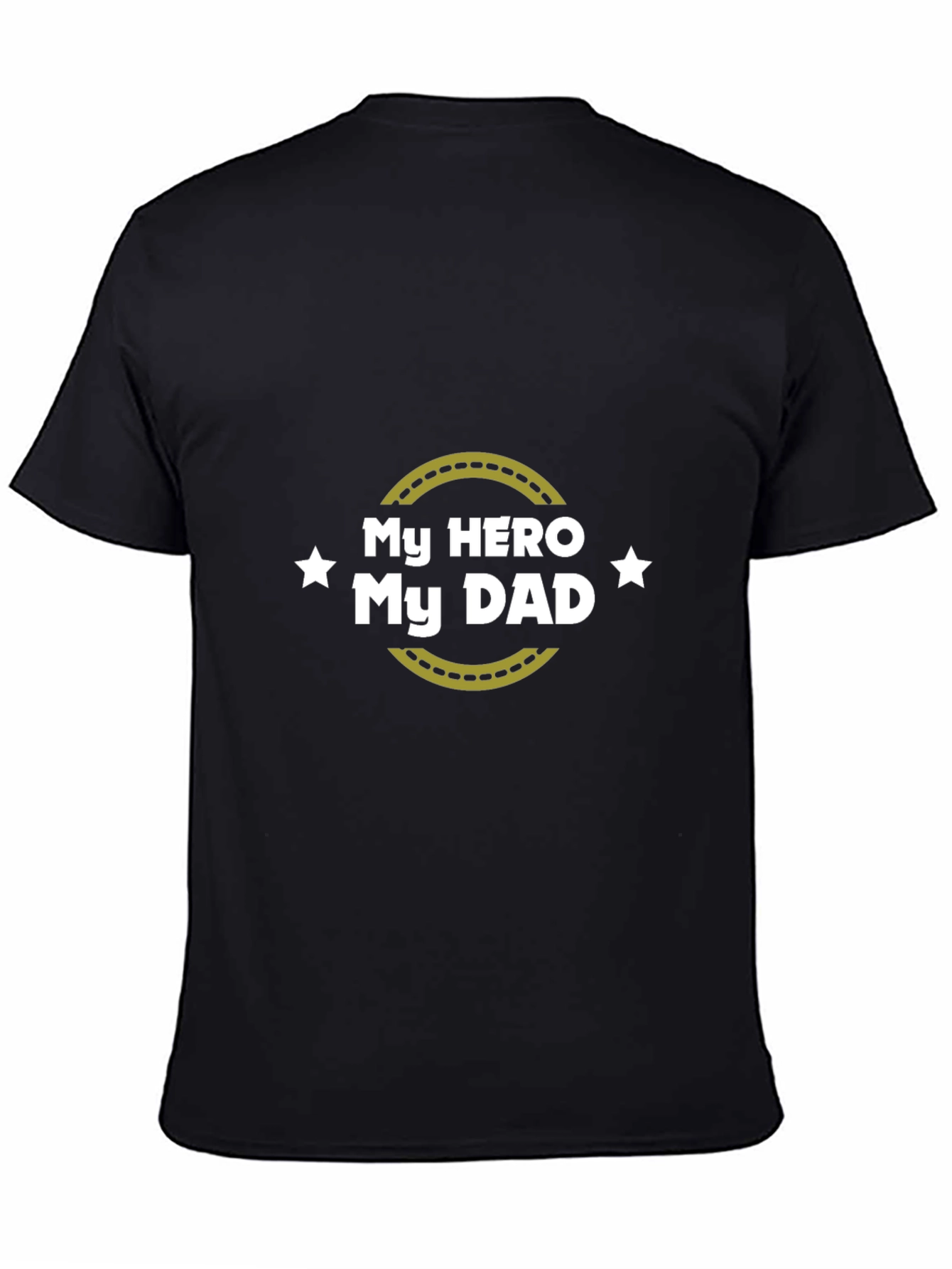 My Hero My Dad T-Shirt Fathers Day Gift
