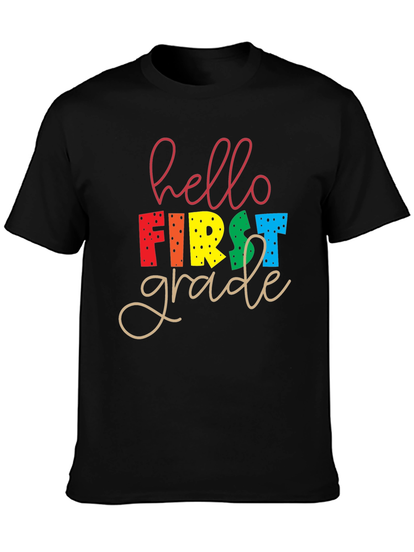 Hello First Grade T-Shirt - Back to School
