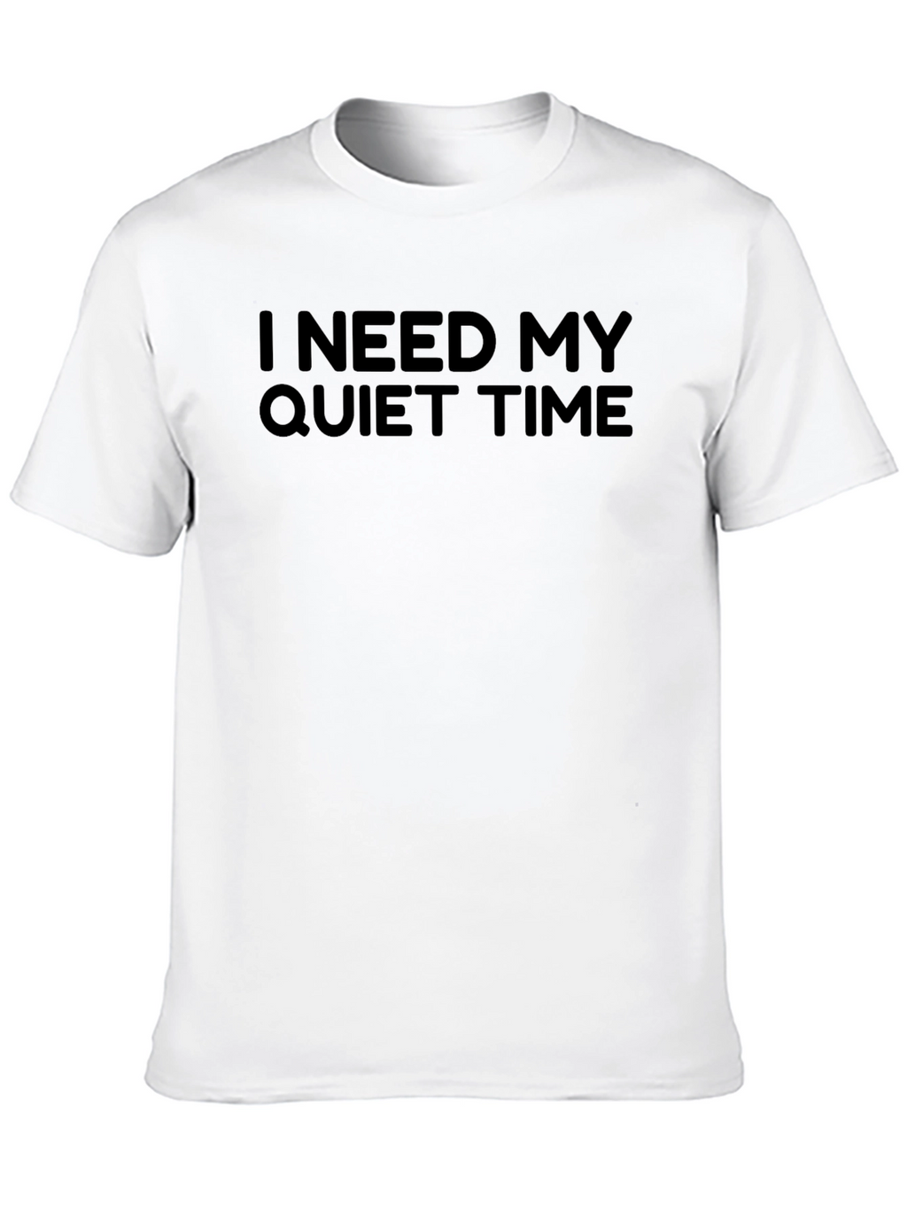 I Need My Quiet Time Black T-Shirt