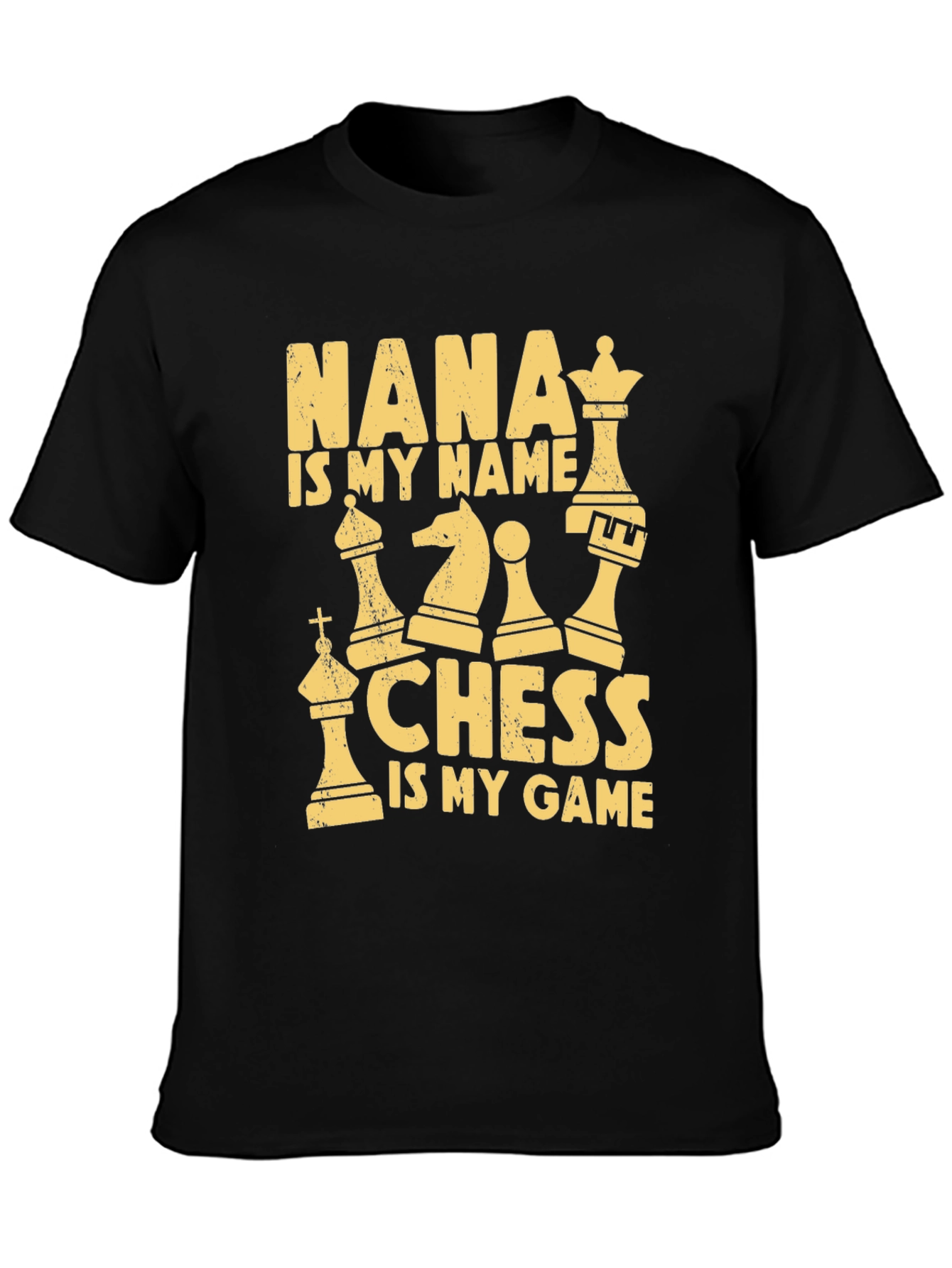 Nana Chess T-Shirt - My Name My Game