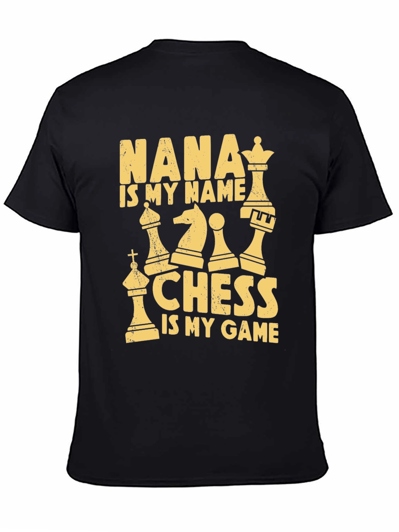 Nana Chess T-Shirt - My Name My Game