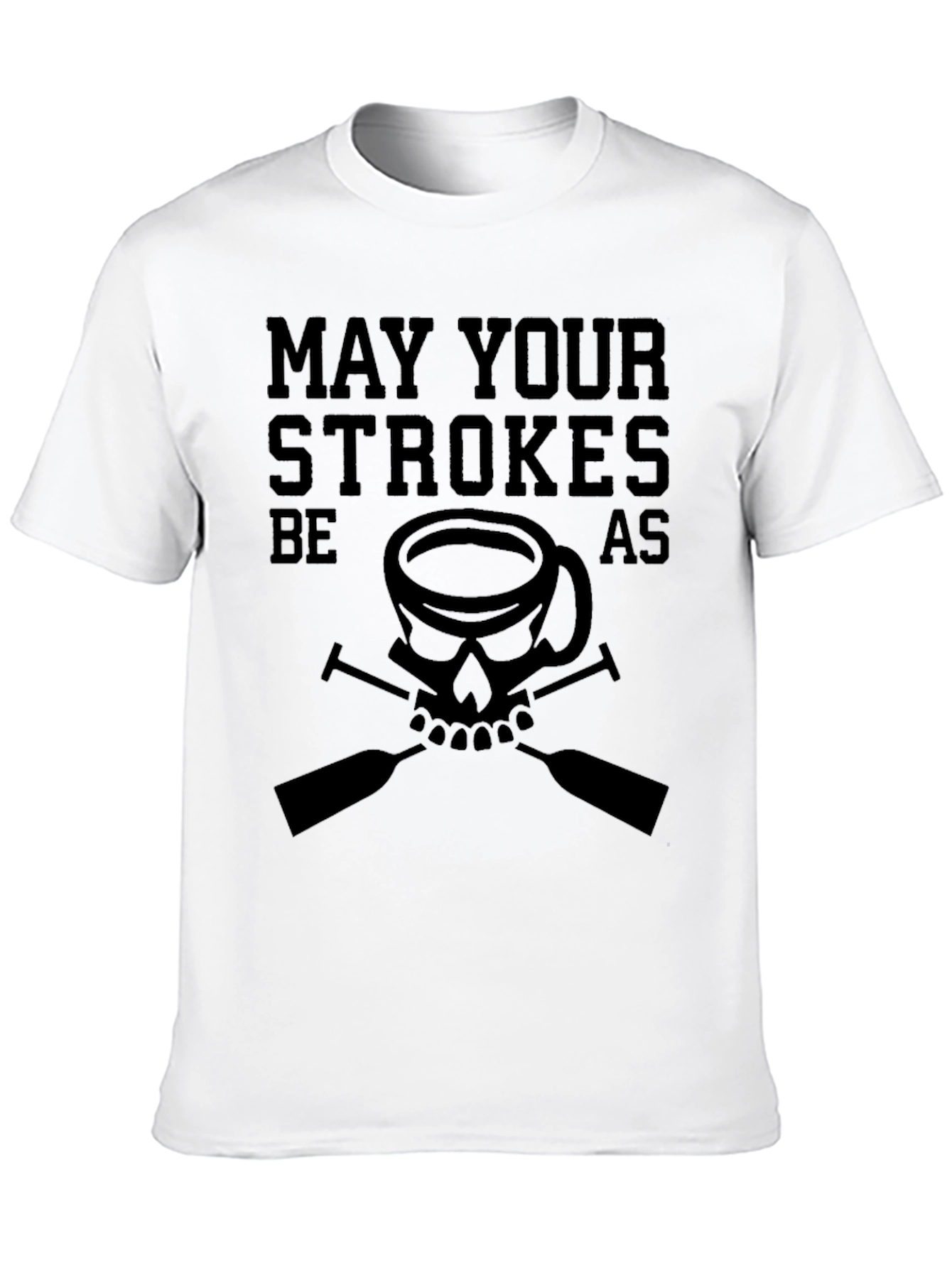 May Your Strokes Be As Strong T-Shirt